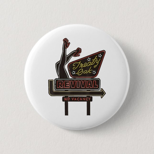 Treaty Oak Revival  Button (Front)