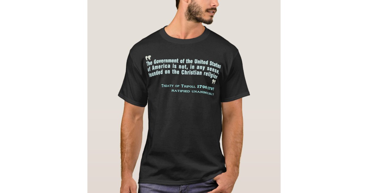 Treaty of tripoli 1796 97 t shirt zazzle