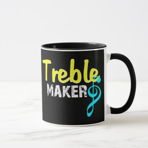 Treble Maker For Dark Products Mug