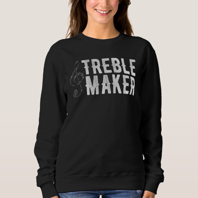 Treble Note Maker Instrumental Sound Music Sweatshirt (Front)