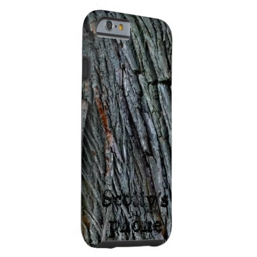 Tree bark  _ monogrammed tough iPhone 6 case