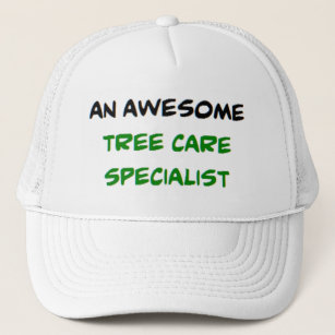 tree care specialist, awesome trucker hat