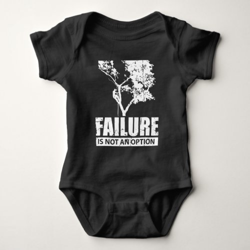 Tree Climber Failure is not an Option Wood Love Baby Bodysuit