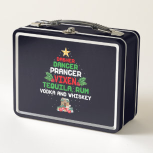 Tree Dasher Dancer Prancer Vixen Tequila Whiskey Metal Lunch Box