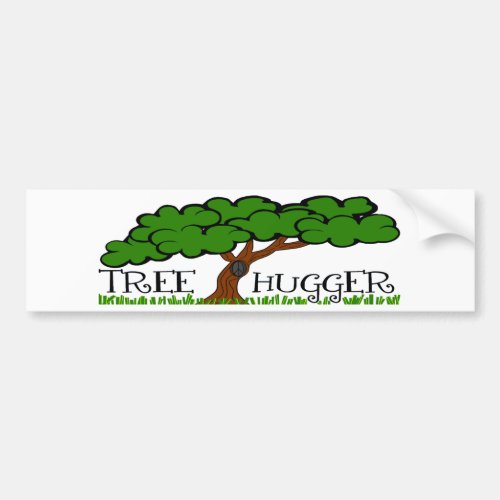 Tree Hugger Bumper Sticker