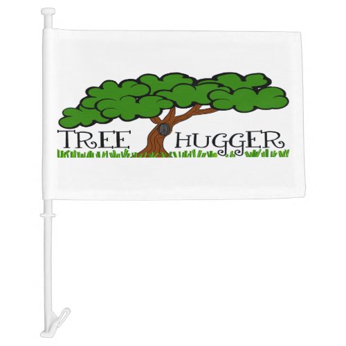 Tree Hugger Car Flag