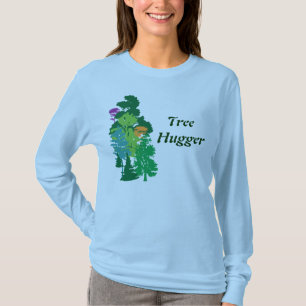 Tree Hugger Custom Green Saying Art T-Shirt