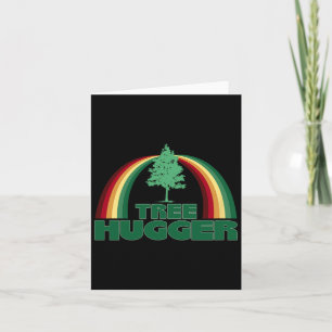 Tree Hugger Earth Day Tree Environmental Protectio Card