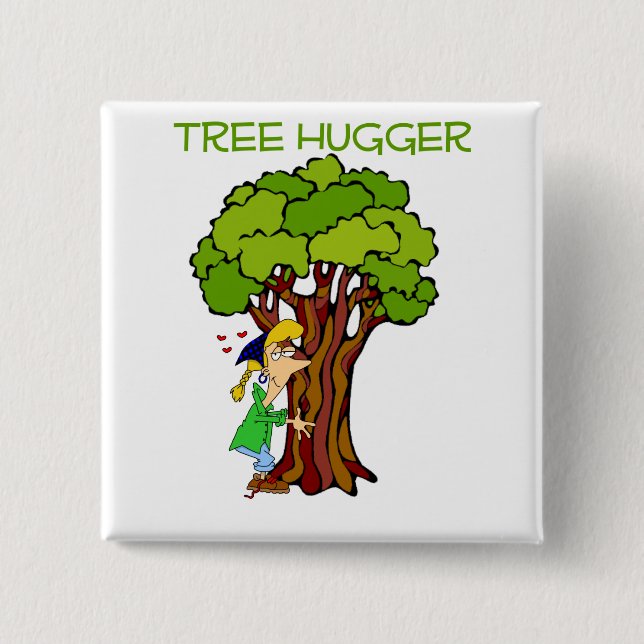Tree Hugger - Girl Pinback Button (Front)