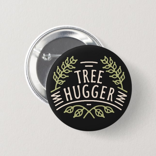 Tree hugger hugging trees forest bathing button (Front & Back)