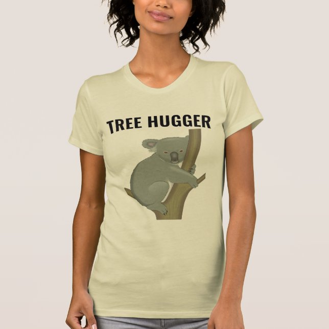 TREE HUGGER KOALA BEAR T-SHIRTS (Front)