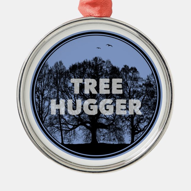 Tree Hugger Metal Ornament (Front)