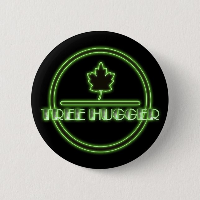 Tree Hugger Neon Button (Front)