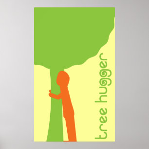 Tree Hugger Poster