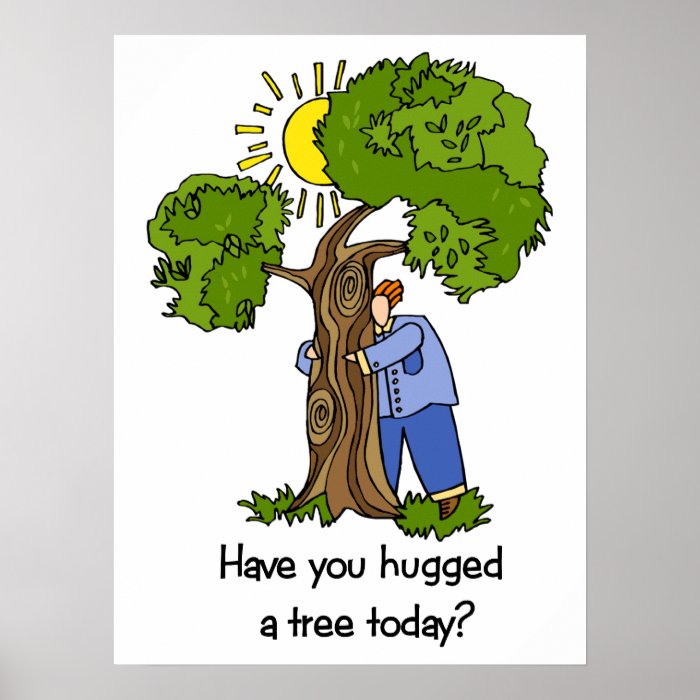 Tree Hugger poster