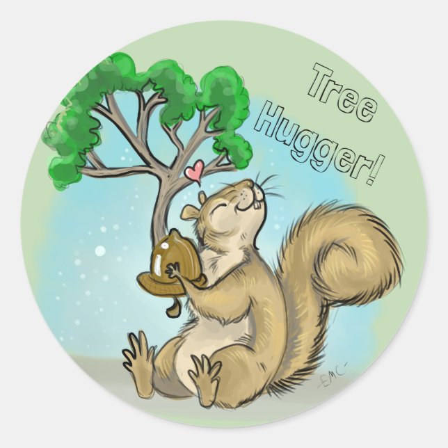 Tree Hugger! Squirrel Classic Round Sticker (Front)
