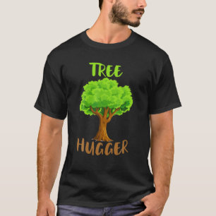 Tree Hugger T-Shirt