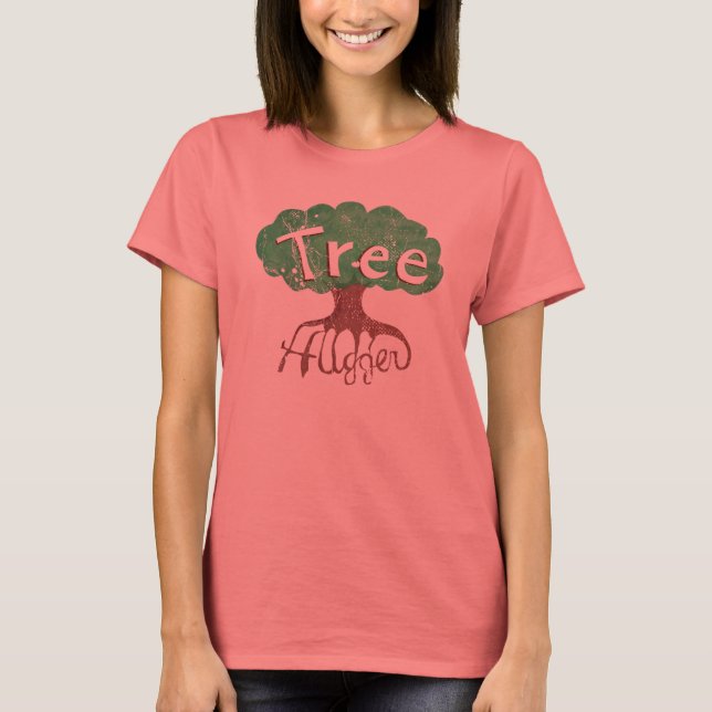 Tree Hugger T-Shirt (Front)