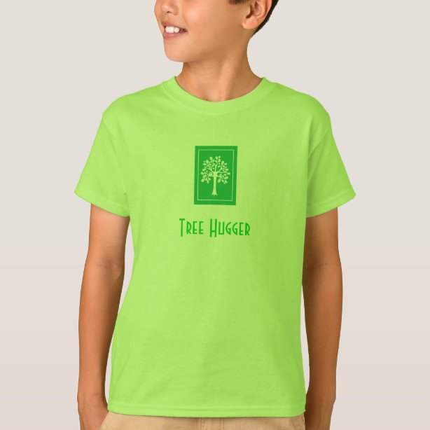 Tree Hugger TShirts Tree Hugger TShirt Designs Zazzle