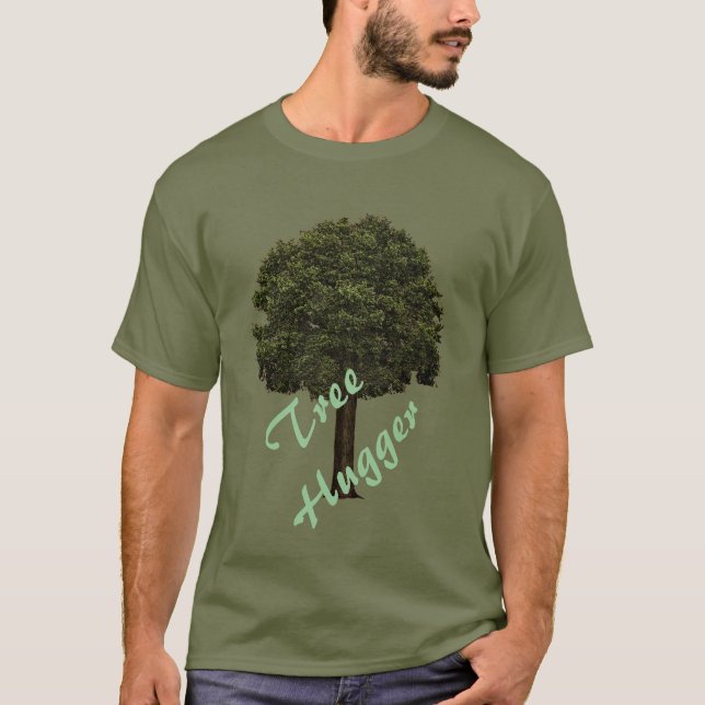 Tree Hugger T-Shirt (Front)