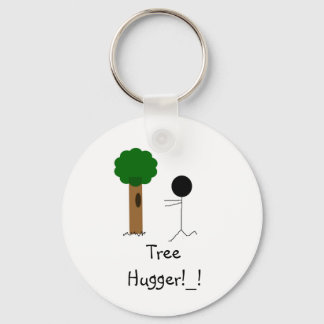 tree hugger, Tree Hugger!_! Keychain