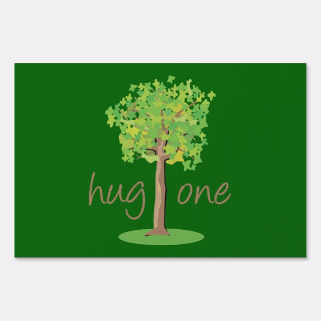 Tree Hugger Yard Sign (Front)