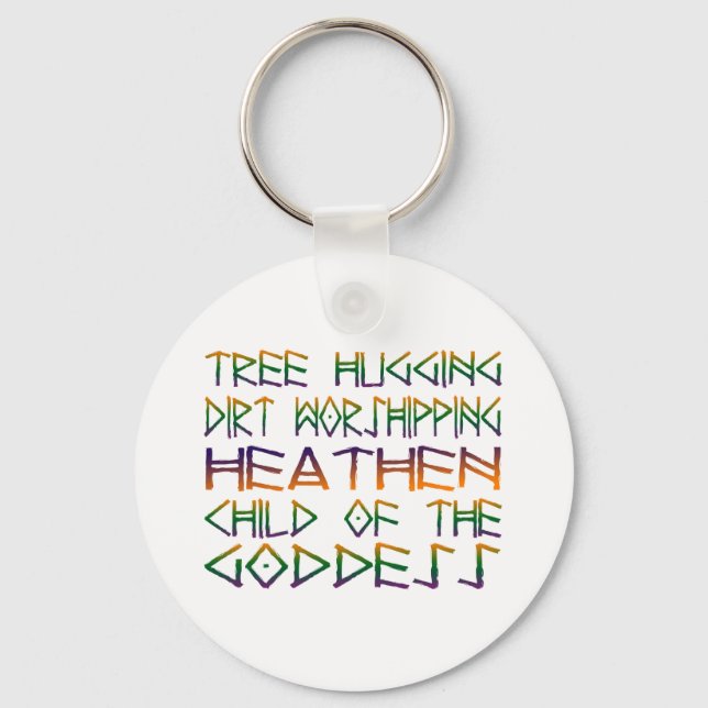 tree hugging dirt worshipper keychain (Front)