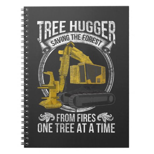 Tree Logging Joke Forestry Harvester Notebook