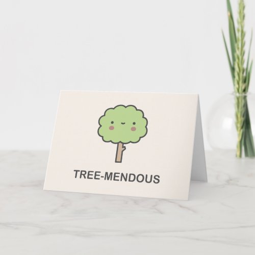 Tree_mendous Card