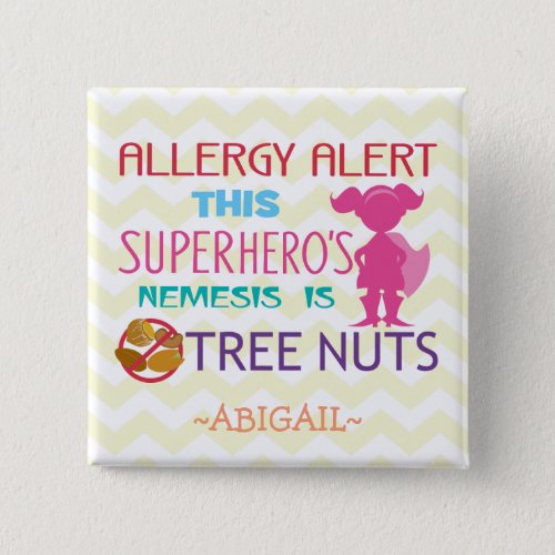 Tree Nut Allergy Alert Superhero Girl Button