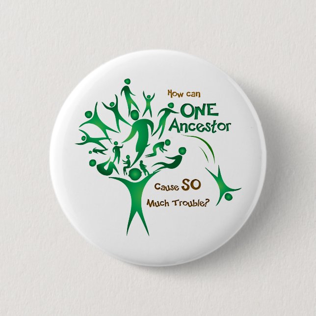 Tree One Ancestor Pinback Button (Front)