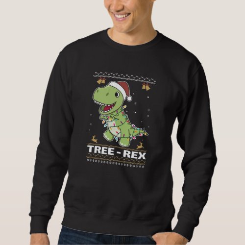 Tree_Rex Funny Dinosaur Pun T_Rex Sweatshirt