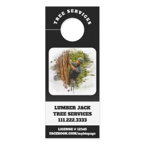 *~* Tree Services  Man QR Lumber Jack Door Hanger