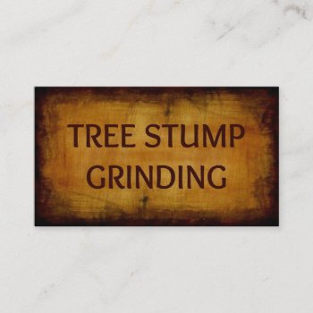 Tree Stump Grinding Antique Business Card by businessCardsRUs at Zazzle