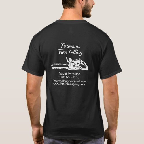 Tree Surgeon Felling Arborist Chainsaw Business T_Shirt