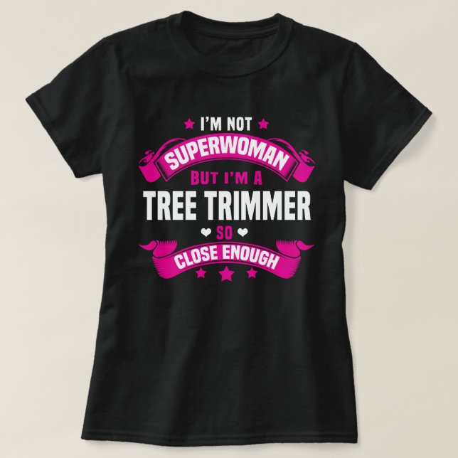 Tree Trimmer T-Shirt (Design Front)