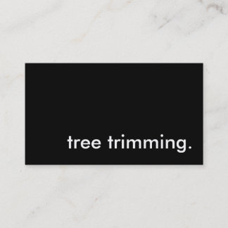tree trimming. business card