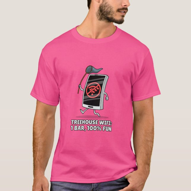 Treehouse WiFi: 1 Bar, 100% Fun Dream Treehouse T-Shirt (Front)