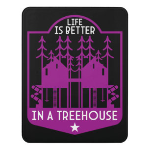 Treehouses Door Sign