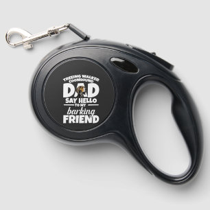 Treeing Walker Coonhound Dad Dad Say Hello Retractable Pet Leash