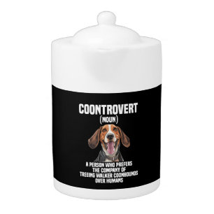 Treeing Walker Coonhound Lover Dog Coontrovert Teapot