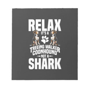 Treeing Walker Coonhound Owner Puppy Relax It�s Notepad