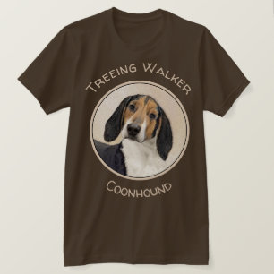 Treeing Walker Coonhound Painting - Original Art T-Shirt