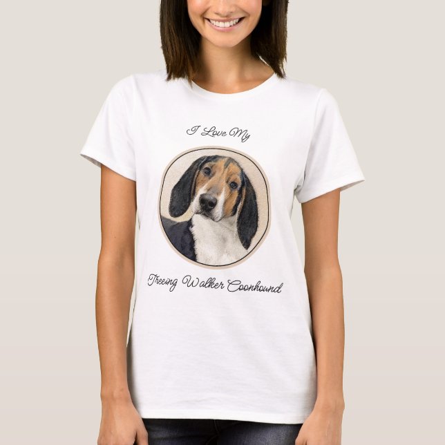 Treeing Walker Coonhound Painting - Original Art T-Shirt (Front)