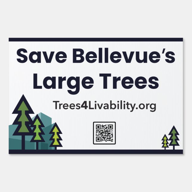 Trees4Livability Petition Yard Sign (Front)