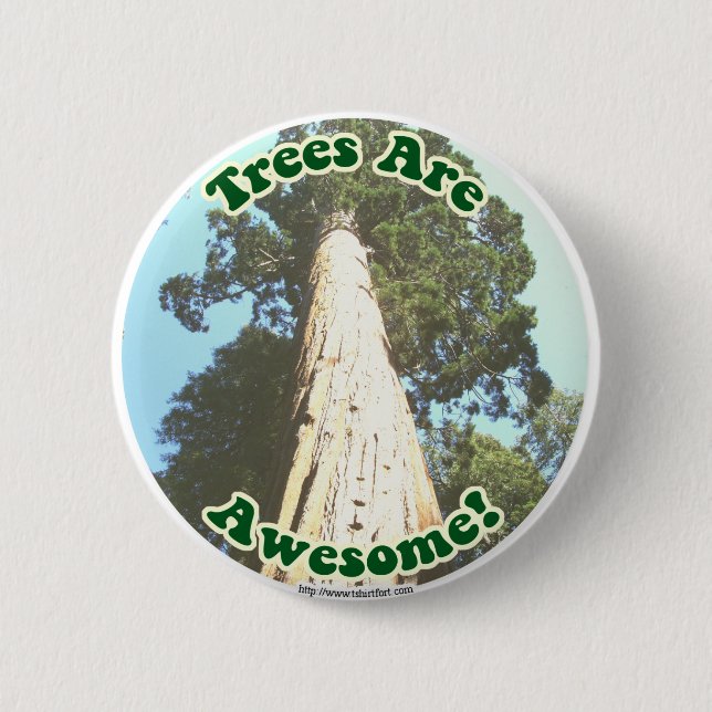 Trees are Awesome! Button (Front)