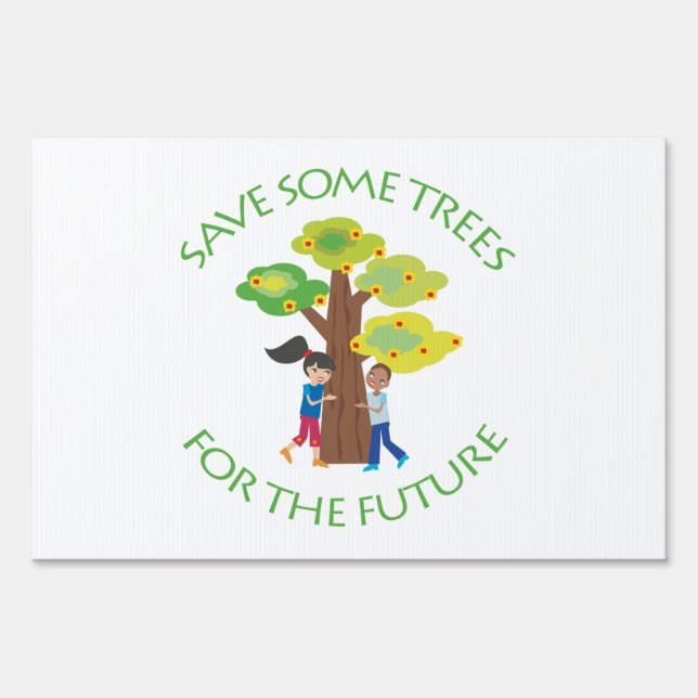 Trees for the Future Sign (Front)