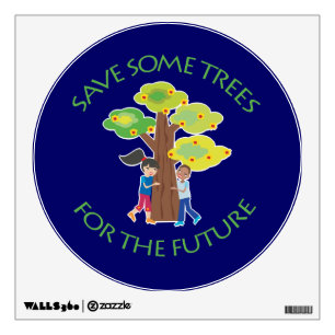 Trees for the Future Wall Sticker