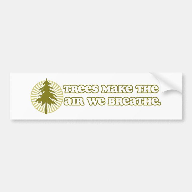 Trees Make Air Bumper Sticker (Front)