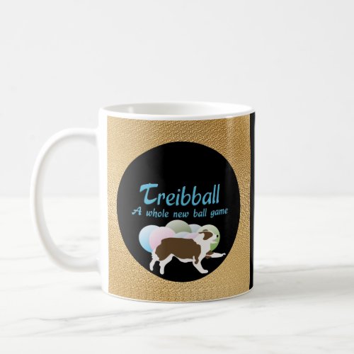 Treibball A whole new ball game Coffee Mug